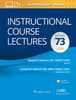 Instructional Course Lectures: Volume 73: Print + eBook with Multimedia