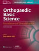 Orthopaedic Basic Science: Fifth Edition: Print + Ebook