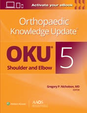 Orthopaedic Knowledge Update®: Shoulder and Elbow 5: Print + Ebook