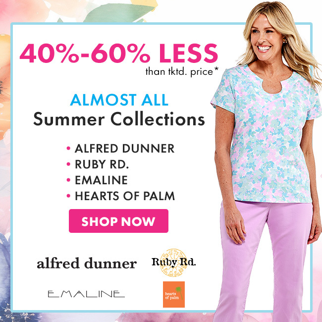 Womens Summer Collections by Alfred Dunner & More