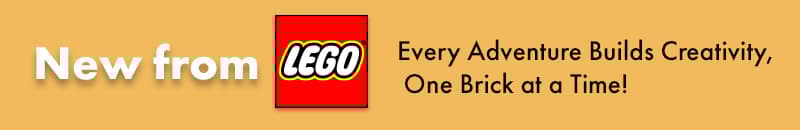 New from LEGO®
Every Adventure Builds Creativity, One Brick at a Time!
