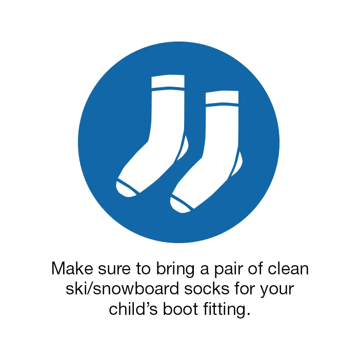 Step 2 - Bring a clean pair of Ski/Snowboard socks for your child's boot fitting