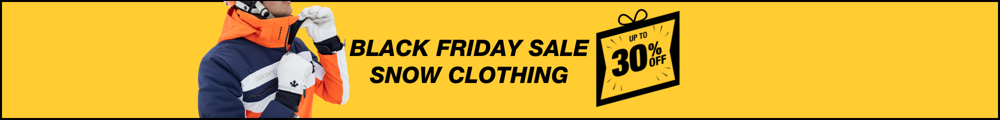 Black Friday Deals on Snow Clothing