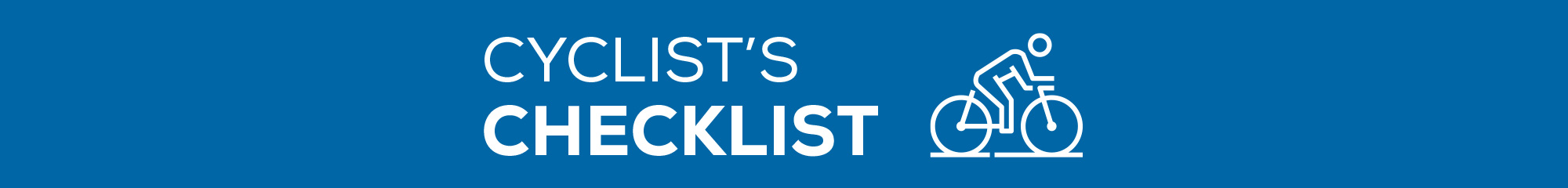 Cyclists Checklist