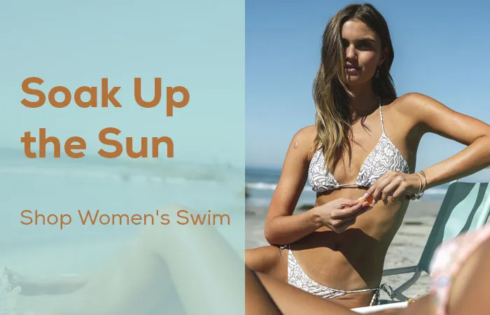 Soak Up the Sun
 Shop Swim Deals