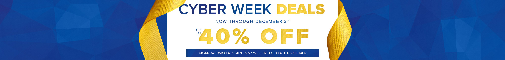 Cyber Week - Now through December 3rd up to 40% off 