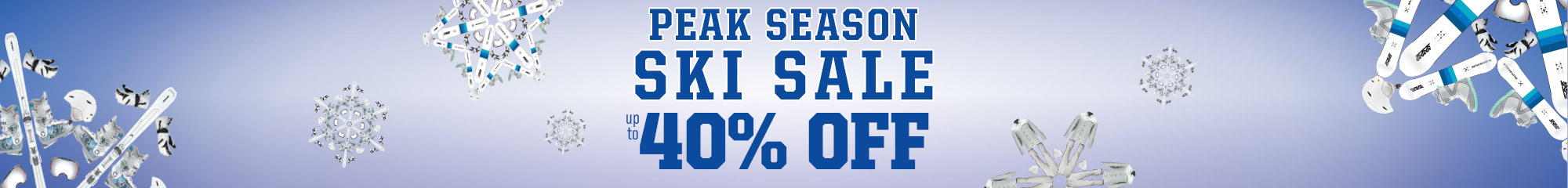 Peak Season Ski Sale - Up to 40% Off