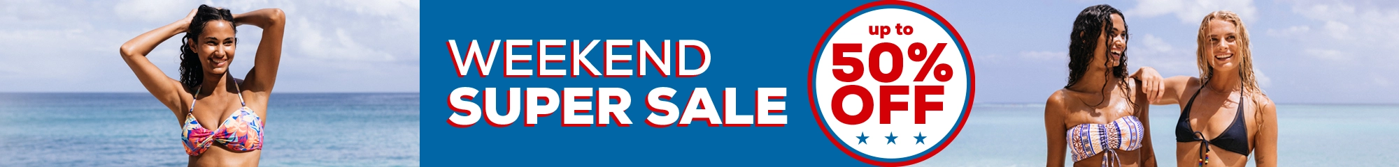 Weekend Super Sale