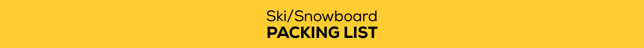 Ski & Snowboard Checklist