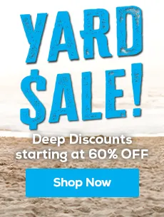 Yard Sale! Deals Starting at 60% Off