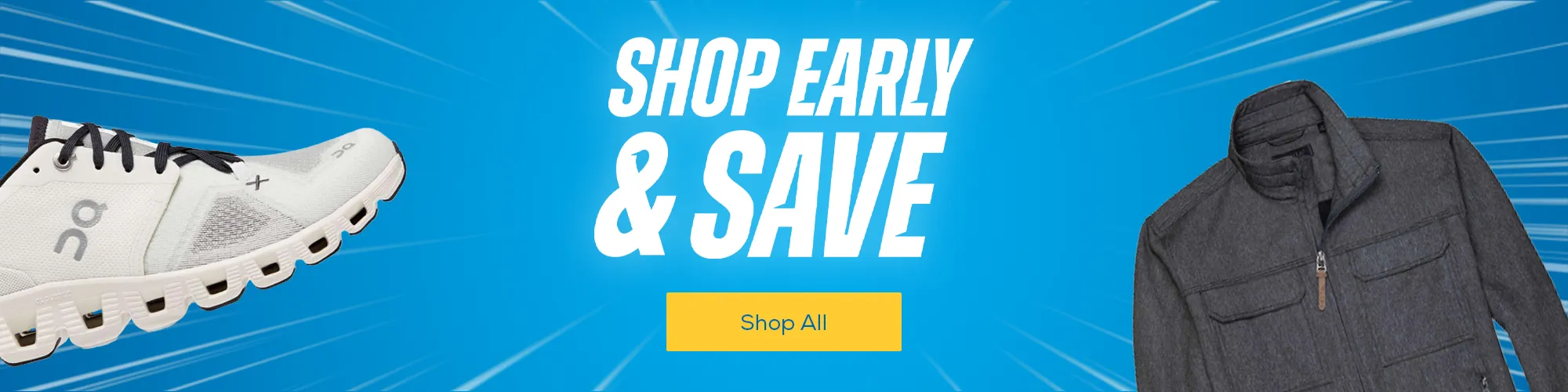 Shop Early and Save