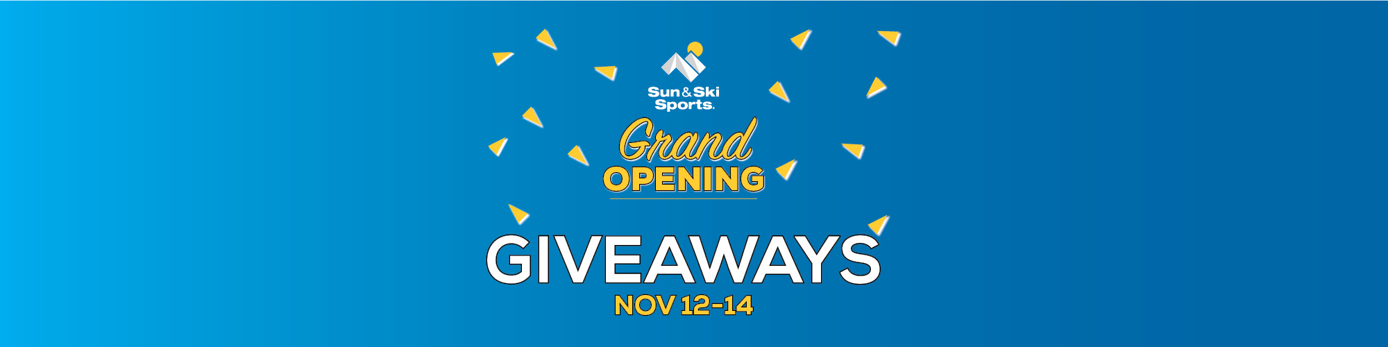 Grand Opening Giveaways Nov 12-14