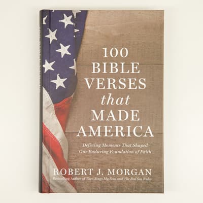 100 Bible Verses That Made America Book