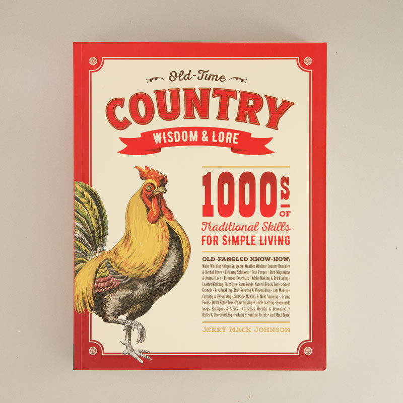 Country Wisdom & Know-How: A Practical Guide To Living Off The Land (2004, Trade Paperback) - Good Condition