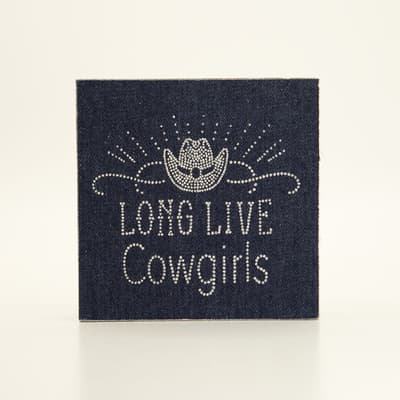 Long Live Cowgirls Block Sign