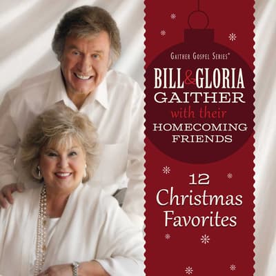 Christmas With Bill And Gloria Gaither Homecoming Cd Cracker Barrel