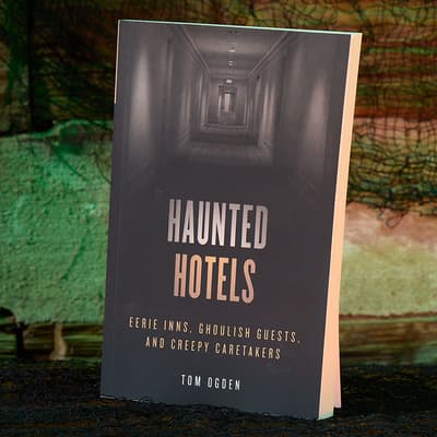Haunted Hotels Second Edition