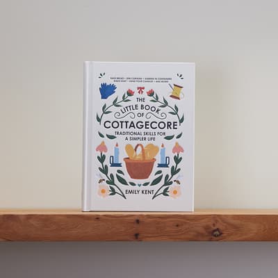The Little Book Of Cottagecore