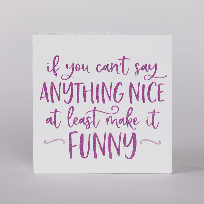 Anything Nice Mini Block Sign Horse Cracker Barrel