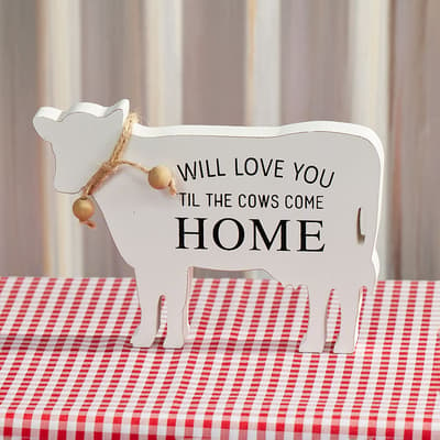 Til The Cows Come Home Sign