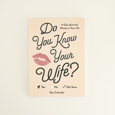 Do You Know Your Wife Quiz Pad