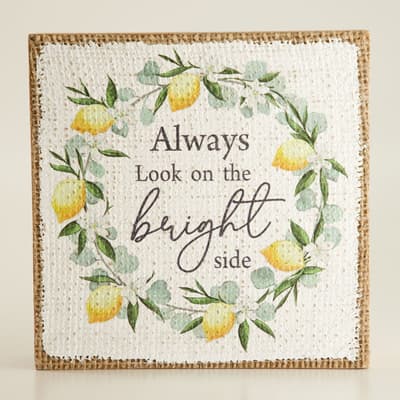 Bright Side Block Sign