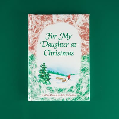 For My Daughter At Christmas