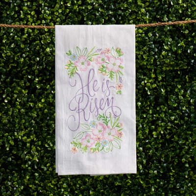 He Is Risen Embroidered Flour Sack Towel