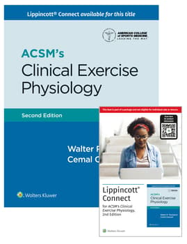 ACSM’s Clinical Exercise Physiology 2e Lippincott Connect Print Book and Digital Access Card Package