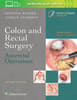 Colon and Rectal Surgery: Anorectal Operations