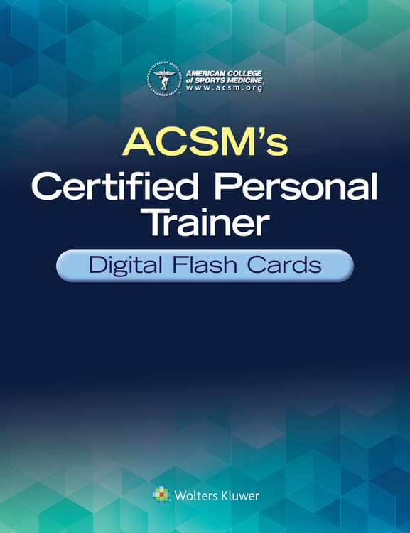 ACSM's Certified Personal Trainer Digital Flash Cards