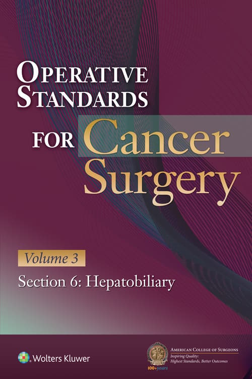 Operative Standards for Cancer Surgery