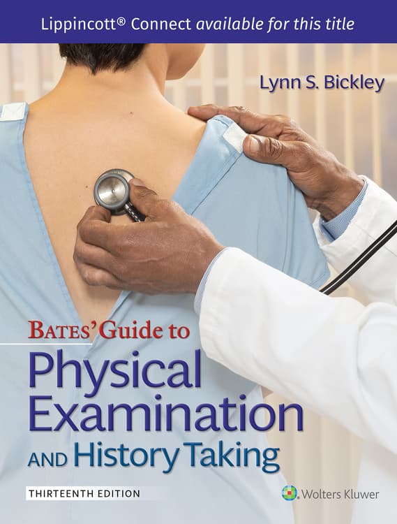 Bates' Guide To Physical Examination and History Taking 13e with Videos  Lippincott Connect Print Book and Digital Access Card Package