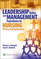 Leadership Roles and Management Functions in Nursing,  10th Edition