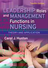 Leadership Roles and Management Functions in Nursing