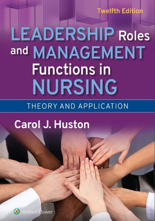 Leadership Roles and Management Functions in Nursing