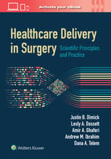 Healthcare Delivery in Surgery