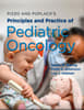 Pizzo & Poplack's Principles and Practice of Pediatric Oncology