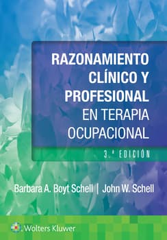 Razonamiento clínico y profesional en terapia ocupacional