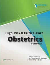 AWHONN's High Risk & Critical Care Obstetrics