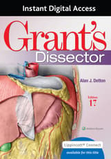 Grant's Dissector 17e Lippincott Connect Instant Digital Access