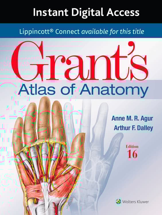 Grant's Atlas of Anatomy 16e Lippincott Connect Instant Digital Access