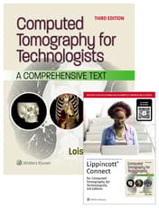 Computed Tomography for Technologists, 3e Lippincott Connect Print Book and Digital Access Card Package