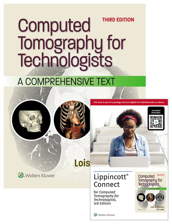 Computed Tomography for Technologists, 3e Lippincott Connect Print Book and Digital Access Card Package
