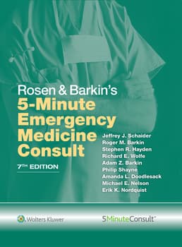 Rosen & Barkin's 5 Minute Emergency Medicine Consult