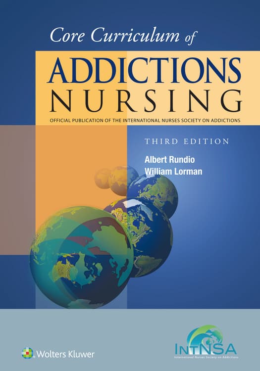 Core Curriculum of Addictions Nursing