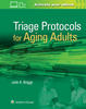 Triage Protocols for Aging Adults