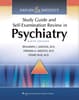 Kaplan & Sadock's Study Guide and Self-Examination Review in Psychiatry