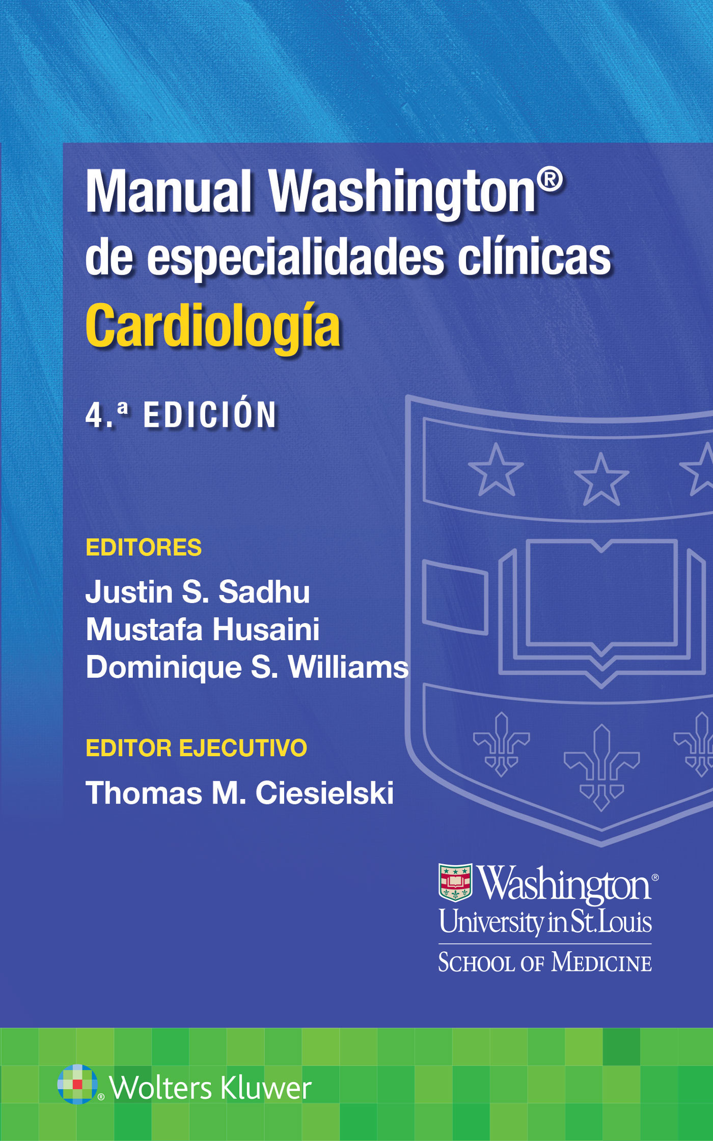 Manual Washington De Especialidades Clínicas. Cardiología