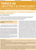 Topics in Obstetrics & Gynecology Online